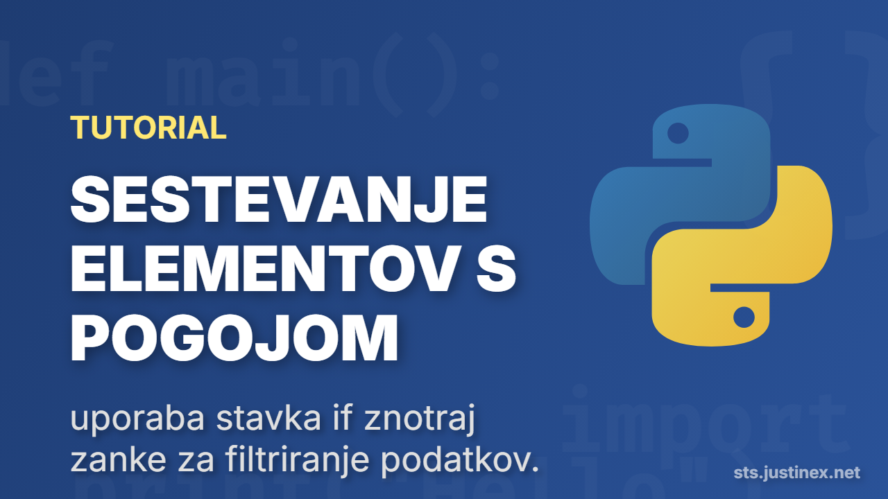 SESTEVANJE ELEMENTOV S POGOJOM